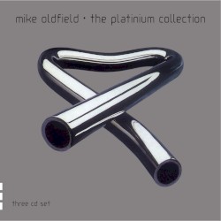 The Platinum Collection album by Mike Oldfield