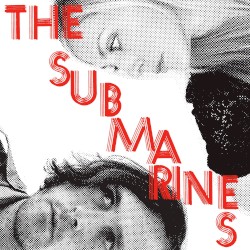 Love Notes/Letter Bombs album by The Submarines