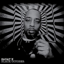 Black October album by Sadat X