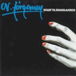 Solgt til stanglakrids album by C.V. Jørgensen