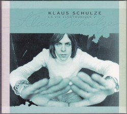 La Vie Electronique 2 album by Klaus Schulze