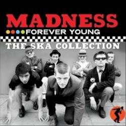 Forever Young – The Ska Collection album by Madness