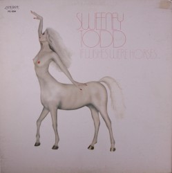 If Wishes Were Horses album by Sweeney Todd
