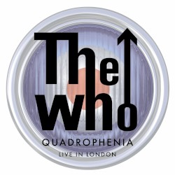Quadrophenia Live in London album by The Who