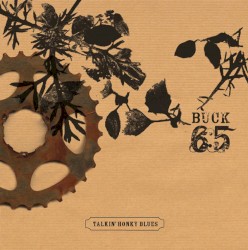 Talkin' Honky Blues album by Buck 65