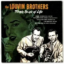 Tragic Songs of Life album by The Louvin Brothers