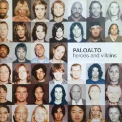 Heroes and Villains album by Paloalto
