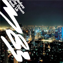 Before the Dawn Heals Us album by M83