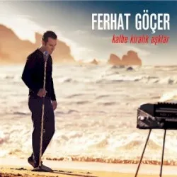 Kalbe Kiralık Aşklar album by Ferhat Göçer