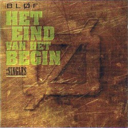 Het Eind van het Begin album by BLØF