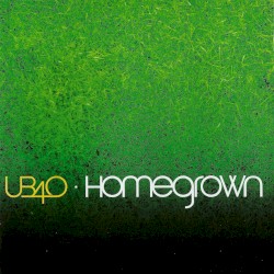 Homegrown album by UB40