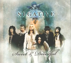 Sweet & Deceitful album by Negative