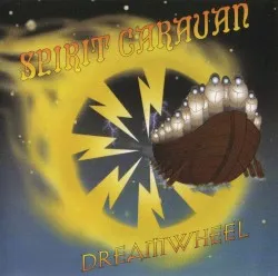 Dreamwheel album by Spirit Caravan