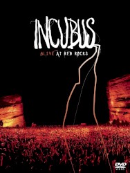 Alive at Red Rocks album by Incubus