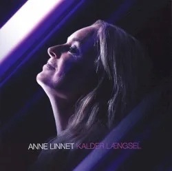 Kalder længsel album by Anne Linnet