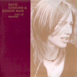 Out of Season album by Beth Gibbons