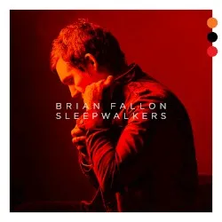 Sleepwalkers album by Brian Fallon
