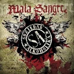 Mala sangre album by Soziedad Alkoholika
