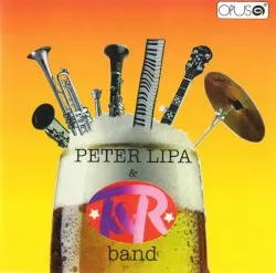 Peter Lipa a T+R Band