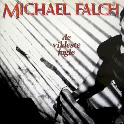 De vildeste fugle album by Michael Falch