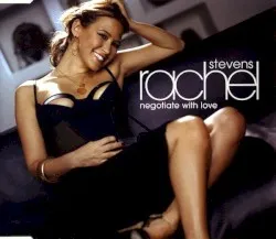 Negotiate with Love album by Rachel Stevens