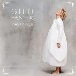 Was ihr wollt album by Gitte Hænning