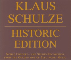 Historic Edition album by Klaus Schulze