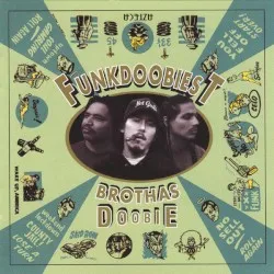 Brothas Doobie album by Funkdoobiest