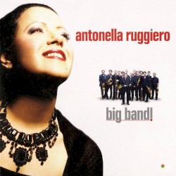 Big Band! album by Antonella Ruggiero
