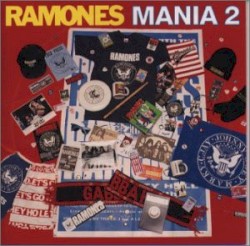 Ramones Mania 2 album by Ramones