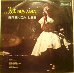 ..."Let Me Sing" album by Brenda Lee