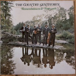Remembrances & Forecasts album by The Country Gentlemen