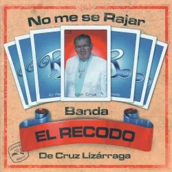 No me se rajar album by Banda El Recodo
