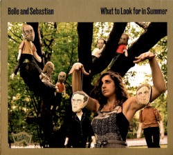 What to Look for in Summer album by Belle and Sebastian