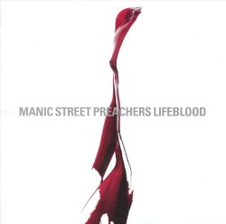 Lifeblood album by Manic Street Preachers