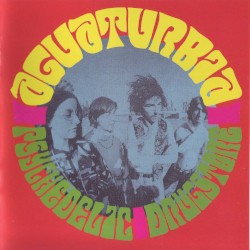 Psychedelic Drugstore album by Aguaturbia
