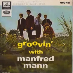 Groovin' with Manfred Mann