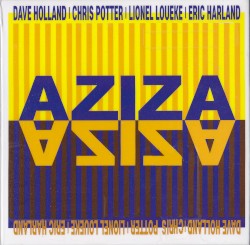 Aziza album by Dave Holland
