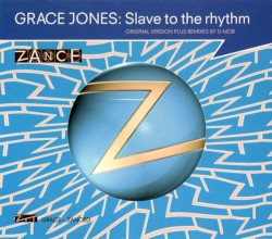 Slave to The Rhythm (EP) album by Grace Jones