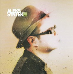 1999–2009 album by Aleks Syntek