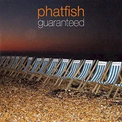 Guaranteed album by Phatfish