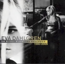 En blekt blondins ballader album by Eva Dahlgren