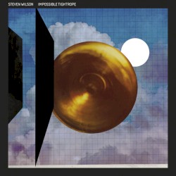 Impossible Tightrope album by Steven Wilson