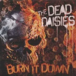 Burn It Down album by The Dead Daisies
