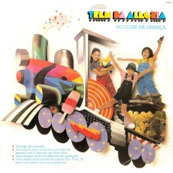Trem da Alegria do Clube da Criança album by Trem da Alegria