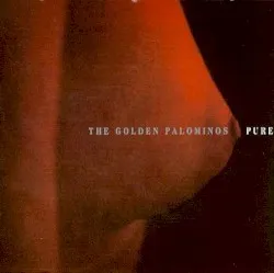 Pure album by The Golden Palominos