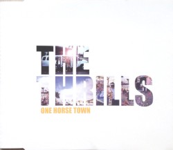 One Horse Town album by The Thrills