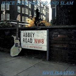 Sivilisaatio album by Juice Leskinen Grand Slam