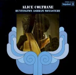 Huntington Ashram Monastery album by Alice Coltrane