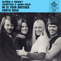 He Is Your Brother / Santa Rosa album by ABBA